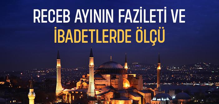 Receb Ayının Fazileti