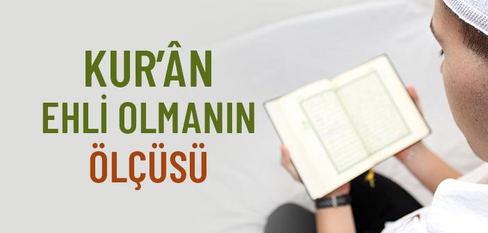 Hayatı Kur’ân’la Yoğurmak