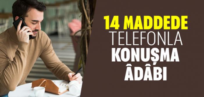 Telefonla Konuşma Adabı