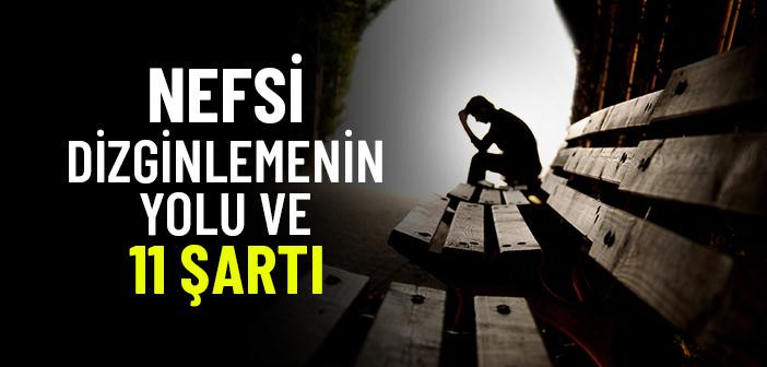 En Büyük Cihad: Nefs Tezkiyesi