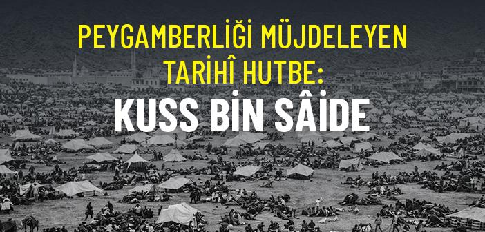 Kuss Bin Saide’nin Hutbesi