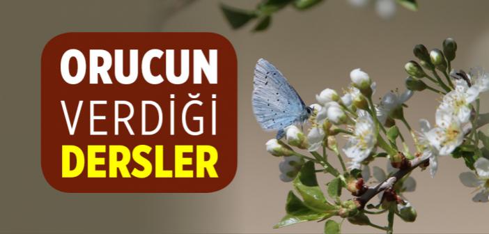 Orucun Verdiği Ders Nedir?