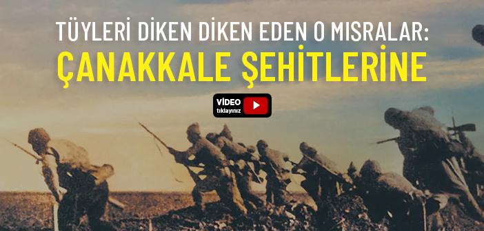 Çanakkale Şehitlerine: Mehmet Akif Ersoy