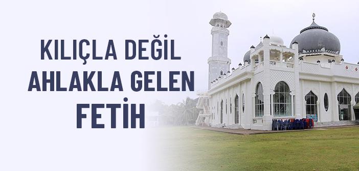 Gönülleri Fetheden İslam Şahsiyeti