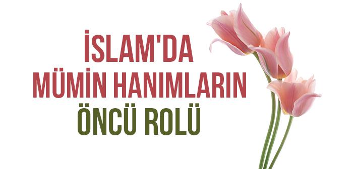 İslam’ın Görünmez Kahramanları: Mümin Hanımlar