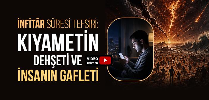 İnfitar Suresinin Tefsiri