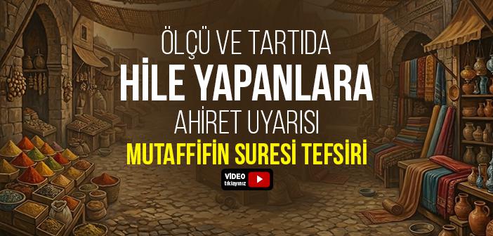 Mutaffifin Suresinin Tefsiri