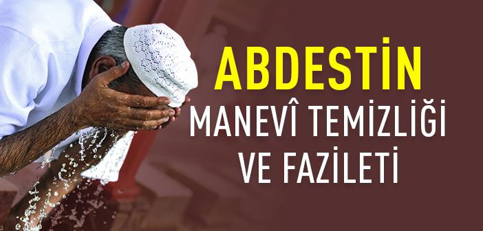 Abdestin Fazileti ve Günahları Temizlemedeki Rolü