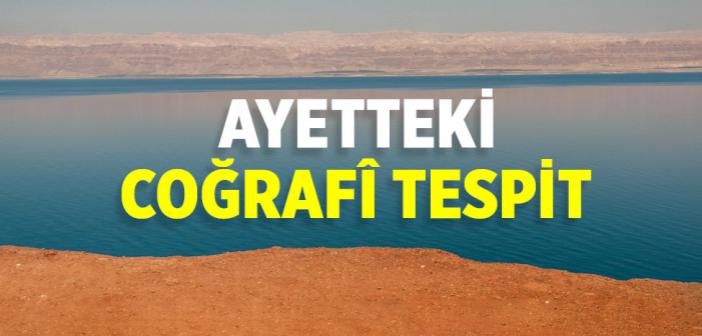 Ayetteki Coğrafî Tespit