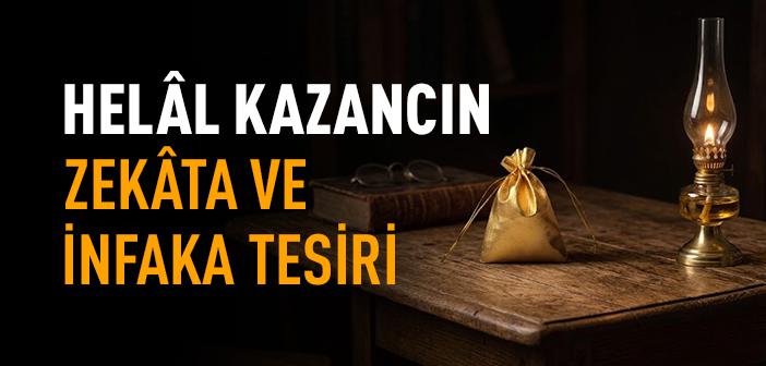 Helal Lokmanın Bereketi, Şüpheli Kazancın Akıbeti