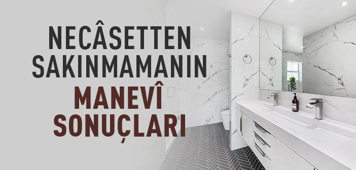 Necâsetten Taharet Neden Önemlidir?