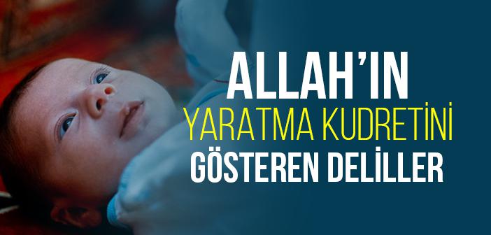İnsanın Yaratılışında İlahi Kudretin Tecellileri