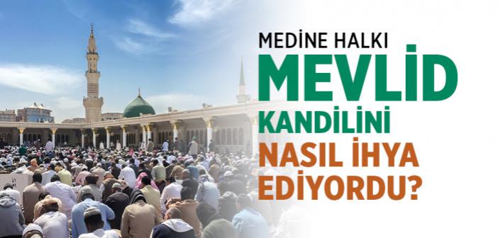 Mevlid Kandilini Nasıl Değerlendirmeliyiz?
