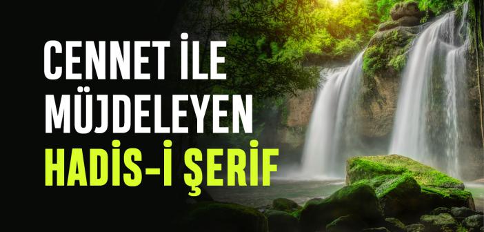 “Allah’ın, Yüzden Bir Eksik, Doksan Dokuz İsmi Vardır. Kim Bu İsimleri (Öğrenip Gereğiyle Amel Ederek) Sayarsa Cennete Girer.” Hadisi