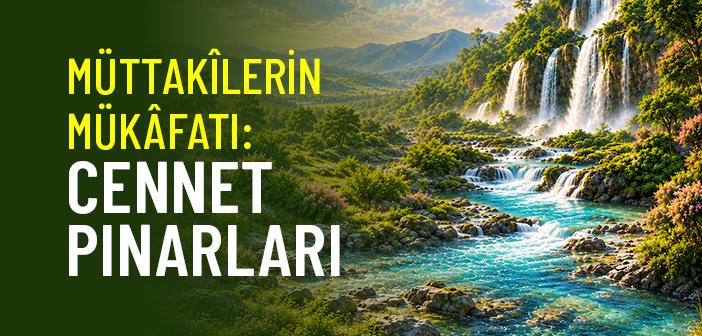 Zariyat Suresi 15-16. Ayetler Ne Anlatıyor?