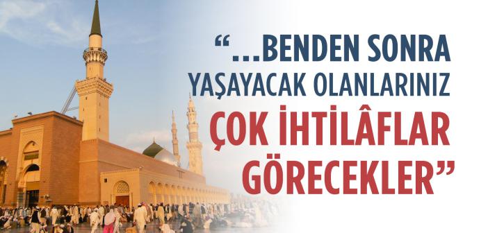 “Size Allah’a Karşı Sorumluluk Bilincinde Olmayı ve Habeşli Bir Köle De Olsa (Başınızdaki İdareciyi) Dinleyip İtaat Etmeyi Tavsiye Ederim” Hadisi
