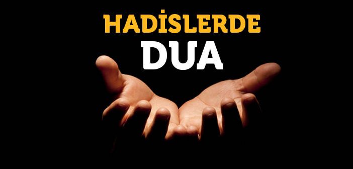 Hadislerde Dua