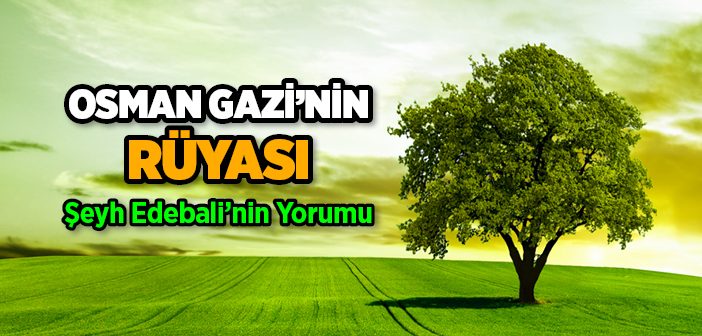 Osman Gazi'nin Rüyası