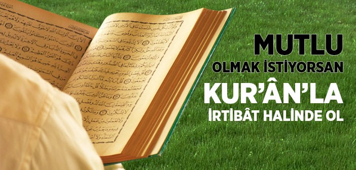 Kur’ân-ı Kerîm İle Hemhâl Olmak