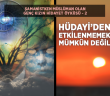 "Hüdayi'de Aileden Öte Bir Muhabbet Yaşadım"