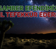 Peygamber Efendimiz Nasıl Tefekkür Ederdi?