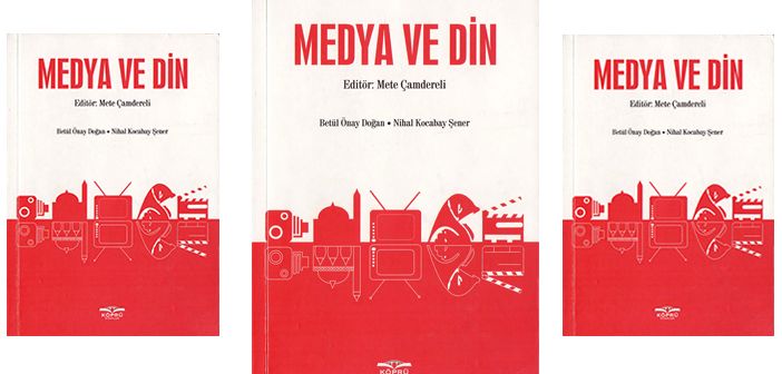 Türkiye'de Medyanın Dini Bilgisi