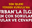Kurban'la İlgili En Çok Sorulan Sorular ve Cevapları
