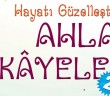Hayatı Güzelleştiren Hikâyeler