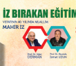 'mahir İz' Yâd Ediliyor