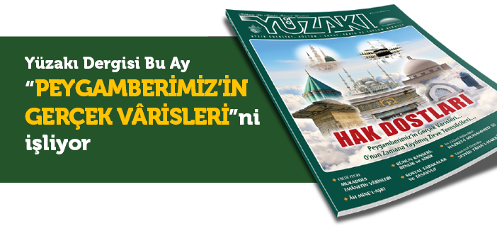 Yüzakı’nda Bu Ay ‘hak Dostları’ Var