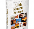 “Allah Kimleri Sevmez?” Kitabı Çıktı