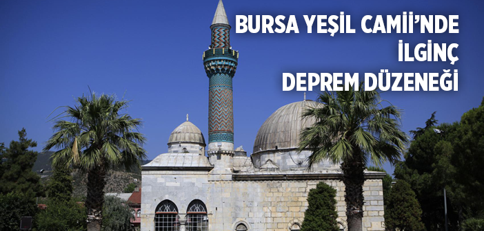 Bursa Yeşil Camii'nde Deprem Etkisi Teraziyle Ölçülüyor