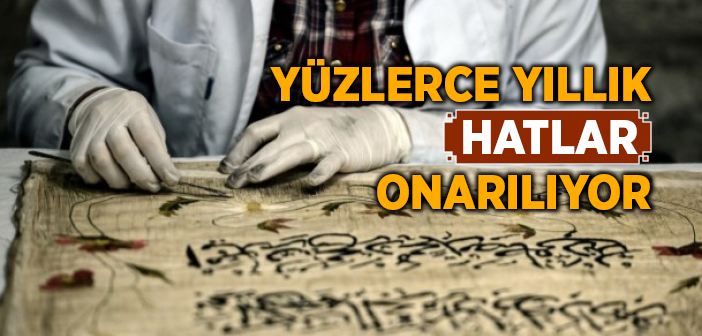 Yüz Yıllık Hatlar Onarılıyor!