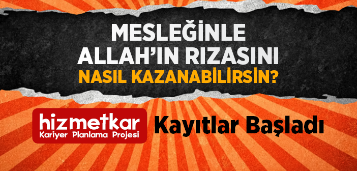 Hizmetkar Projesi Başvuruları Başladı