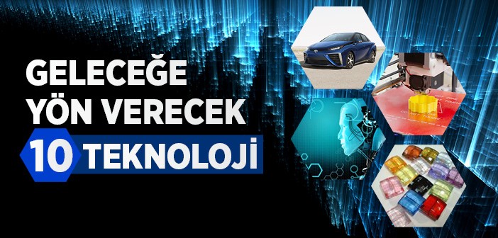Gelecekteki 10 Teknoloji