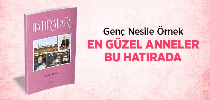 Hacı Annelerin Hatıraları