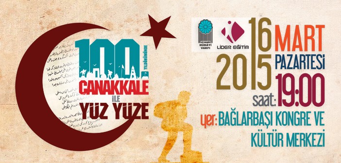 100. Yılında Çanakkale Zaferi