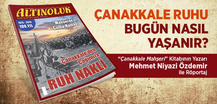 100. Yılında Çanakkale Destanı