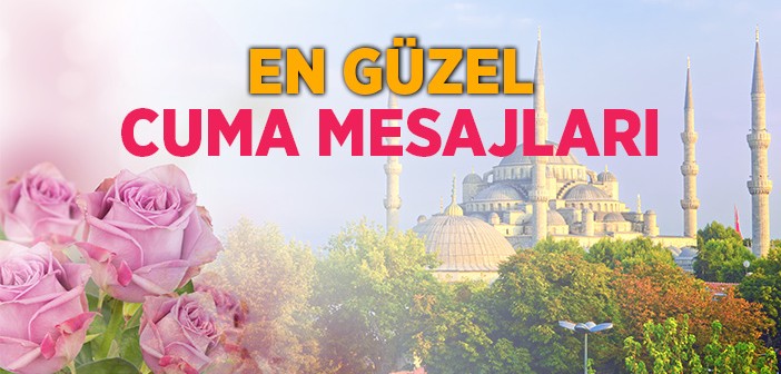 Cuma Günü Mesajları