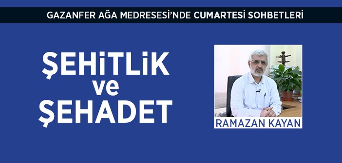 Ramazan Kayan Gazanfer Ağa'da