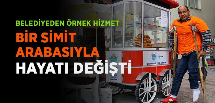 Bir Simit Arabasıyla Hayatı Değişti