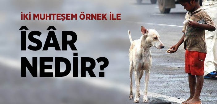 Îsâr Nedir?