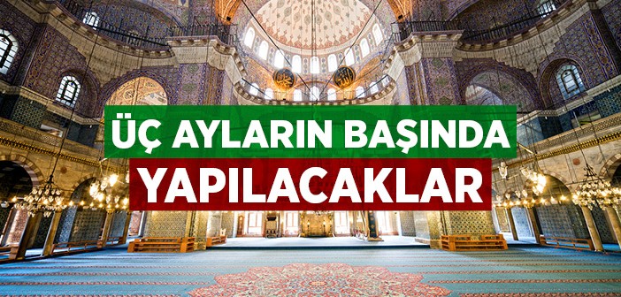 Receb Ayında Yapılacaklar