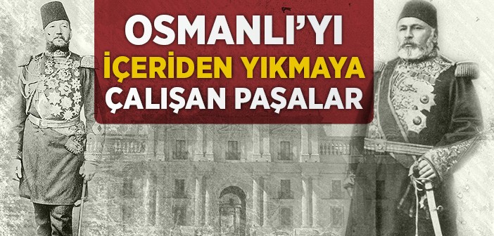 Sultana Suikast Düzenleyen Paşalar