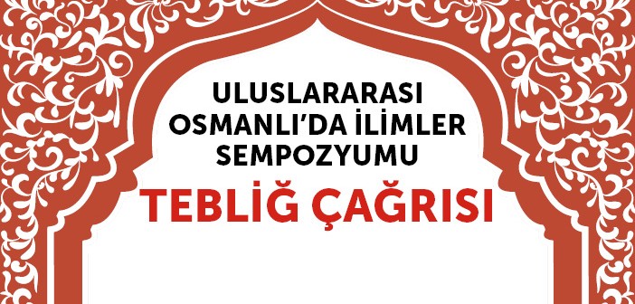 İsar, 'osmanlı’da İlimler Sempozyumu' Düzenliyor