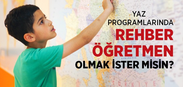 Lider Eğitim Yaz Programları İçin Rehber Arıyor!