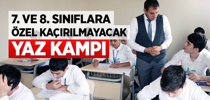 Liseye Hazırlık Yaz Kampı Başlıyor