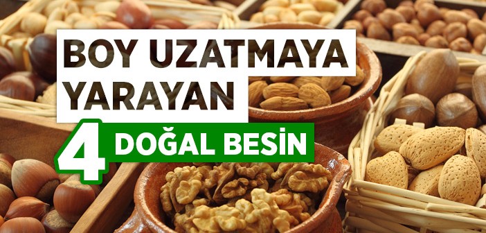 Boy Uzatmaya Yarayan 4 Doğal Besin