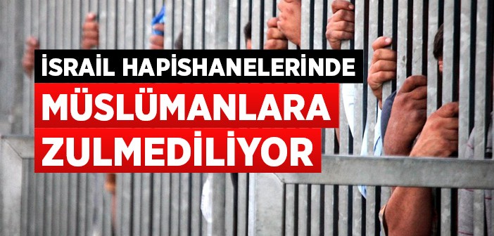 İsrail Hapishanelerinde Filistinli Sayısı 7 Bin Oldu