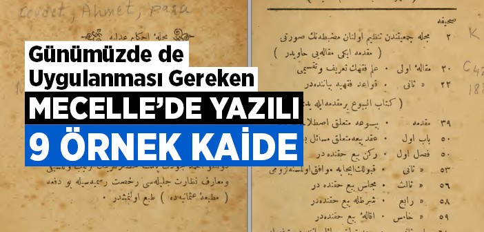 Mecelle'de Yazılı 9 Örnek Kaide